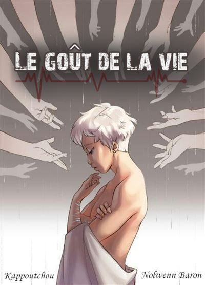 Le goût de la vie