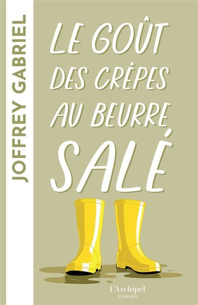 Le goût des crêpes au beurre salé