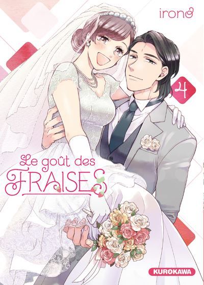 Le goût des fraises - tome 4