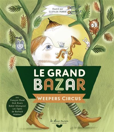 Le grand bazar du Weepers Circus Livre-cd avec qr code