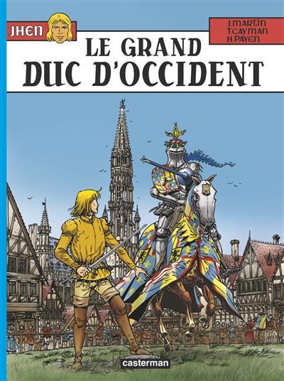 Le Grand duc d'Occident Jhen - Thierry Cayman