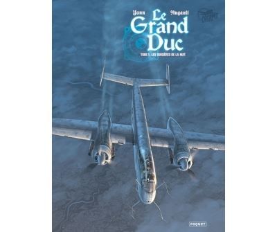 Le grand Duc T1 Les sorcieres de la nuit - Romain Hugault