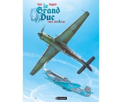 Le grand Duc T3 Wulf et Lilya - Romain Hugault