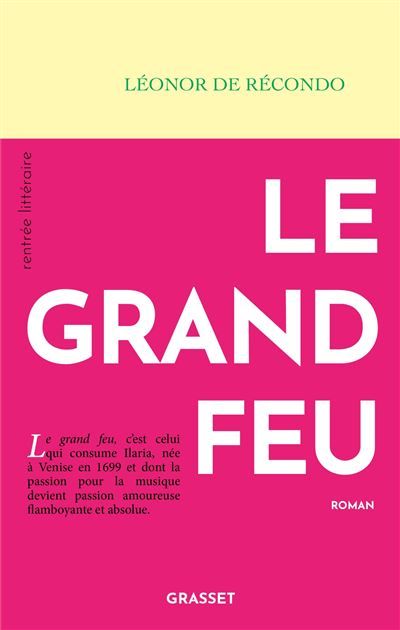 Le grand feu Roman