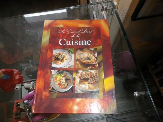 Le grand livre de la cuisine