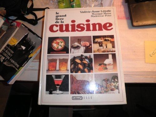 Le Grand livre de la cuisine