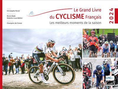 Le Grand Livre du cyclisme français 2024