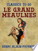 Le Grand Meaulnes