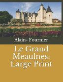 Couverture de Le Grand Meaulnes par Alain Fournier