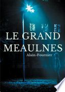 Couverture de Le Grand Meaulnes par Henri. Alain-Fournier