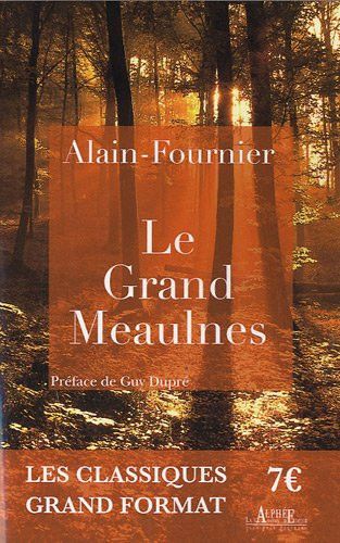 Couverture de Le grand Meaulnes par Alain Fournier