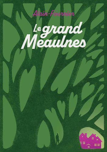 Couverture de Le grand Meaulnes par Alain Fournier