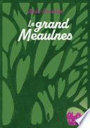 Le grand Meaulnes - Edition abrégée