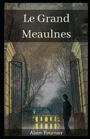 Le Grand Meaulnes (Illustré)