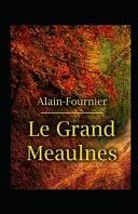 Le Grand Meaulnes Illustrée