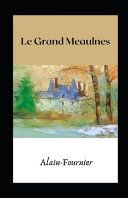 Le Grand Meaulnes illustrée