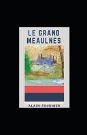 Le Grand Meaulnes illustree