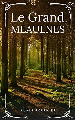 Le Grand Meaulnes Premium Ebook