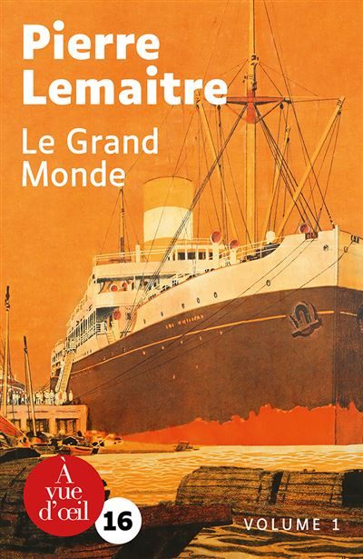 Le grand monde 2 volumes