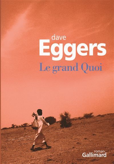 Le grand Quoi Autobiographie de Valentino Achak Deng