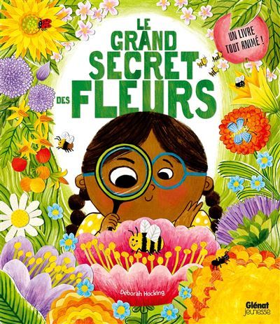 Le grand secret des fleurs