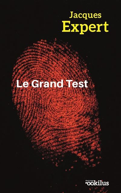 Le Grand Test Édition en gros caractères