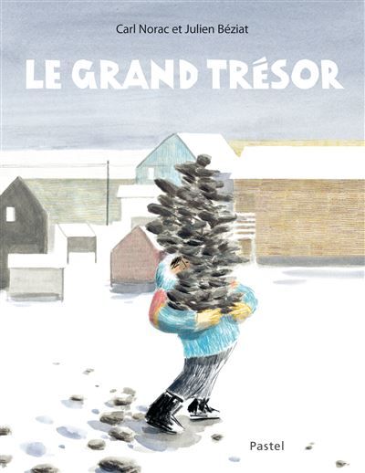 Le grand trésor - Julien Beziat