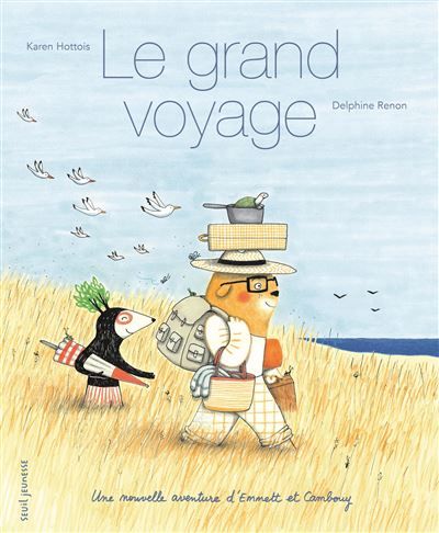 Le Grand voyage Une nouvelle aventure d'Emmett et Cambouy