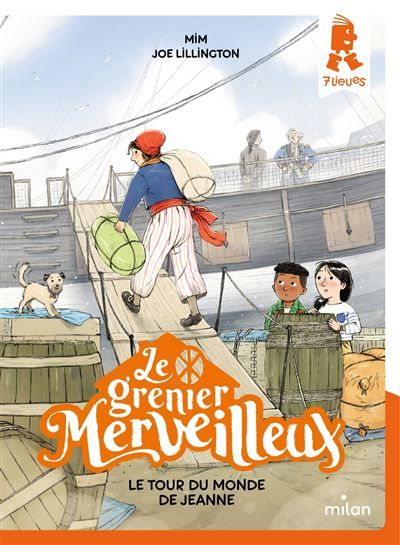 Le grenier merveilleux, Tome 05 Le grenier merveilleux : Le tour du monde de Jeanne