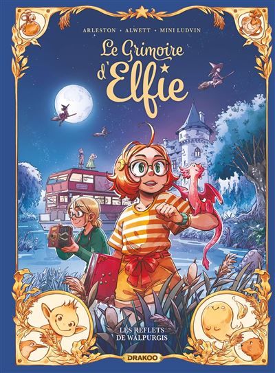Le Grimoire d'Elfie - vol. 05 - histoire complète Les reflets de Walpurgis