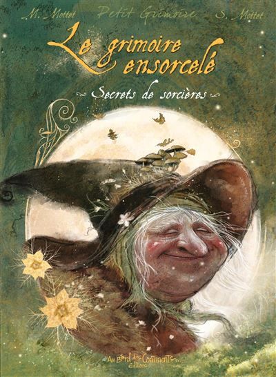 Le grimoire ensorcelé Secrets de sorcières