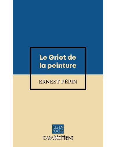Le Griot de la peinture