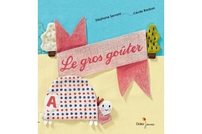 Le gros goûter