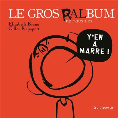 Le Gros Ralbum de tous les y'en a marre