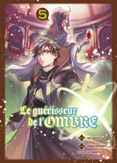 Le guérisseur de l'ombre T05 - Ten Junoichi