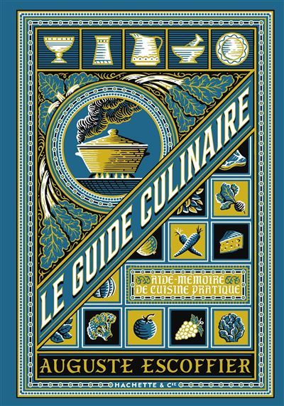Le guide culinaire Aide mémoire de de cuisine pratique