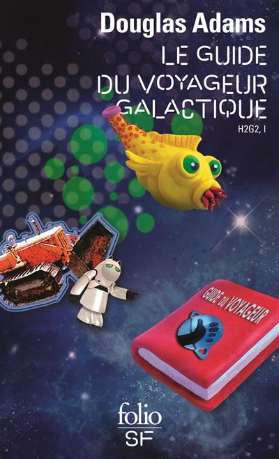 Le Guide du voyageur galactique  - The hitch hiker's guide to the galaxy