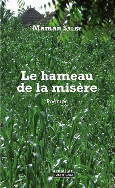 Le Hameau de la misère Poèmes