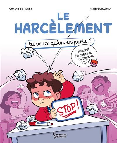 Le harcèlement Tu veux qu'on en parle