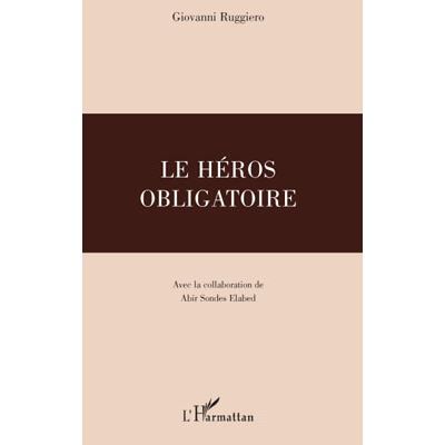 Le Héros obligatoire