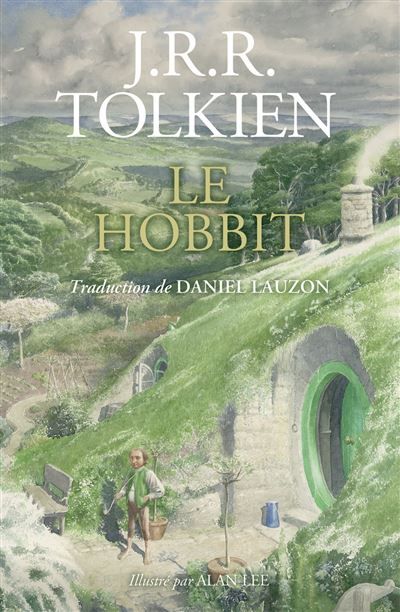 Le Hobbit, illustré par Alan Lee 2023 - J.R.R. (John Ronald Reuel) Tolkien