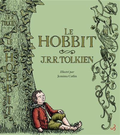 Le Hobbit Illustré par Jemima Catlin - J.R.R. (John Ronald Reuel) Tolkien