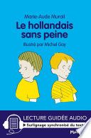 Le hollandais sans peine