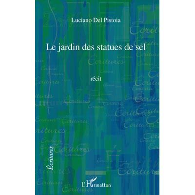 Le jardin des statues de sel
