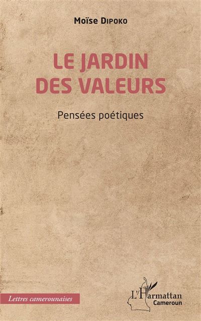 Le jardin des valeurs Pensées poétiques
