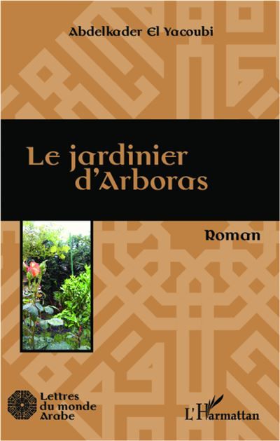 Le jardinier d'Arboras Roman