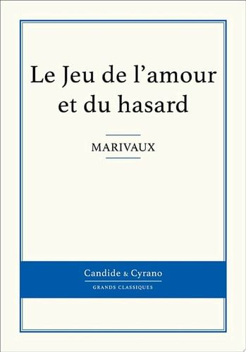 Le Jeu de l'amour et du hasard