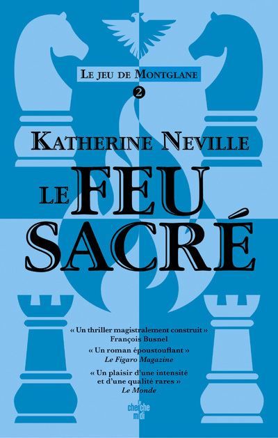 Le jeu de Montglane - Tome 02 Le feu sacré