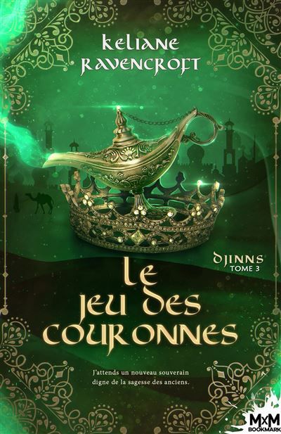 Le Jeu des Couronnes Djinns, T3