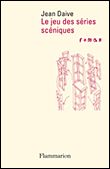Le Jeu des séries scéniques